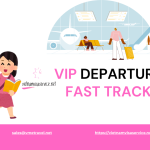 VIP Departure Fast Track